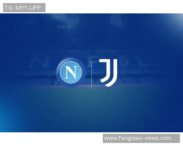 英超激情对决那不勒斯大胜尤文图斯绝杀时刻引发全场狂欢